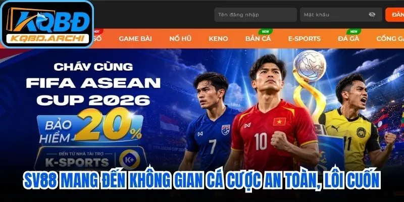 SV88 mang đến không gian cá cược an toàn, lôi cuốn, chất lượng