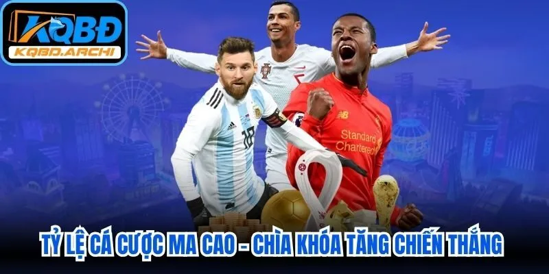 Tỷ Lệ Cá Cược Ma Cao