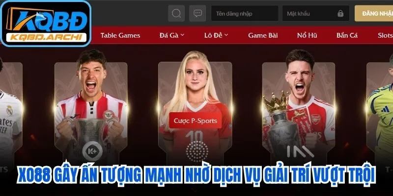 Xo88 gây ấn tượng mạnh nhờ những dịch vụ giải trí vượt trội